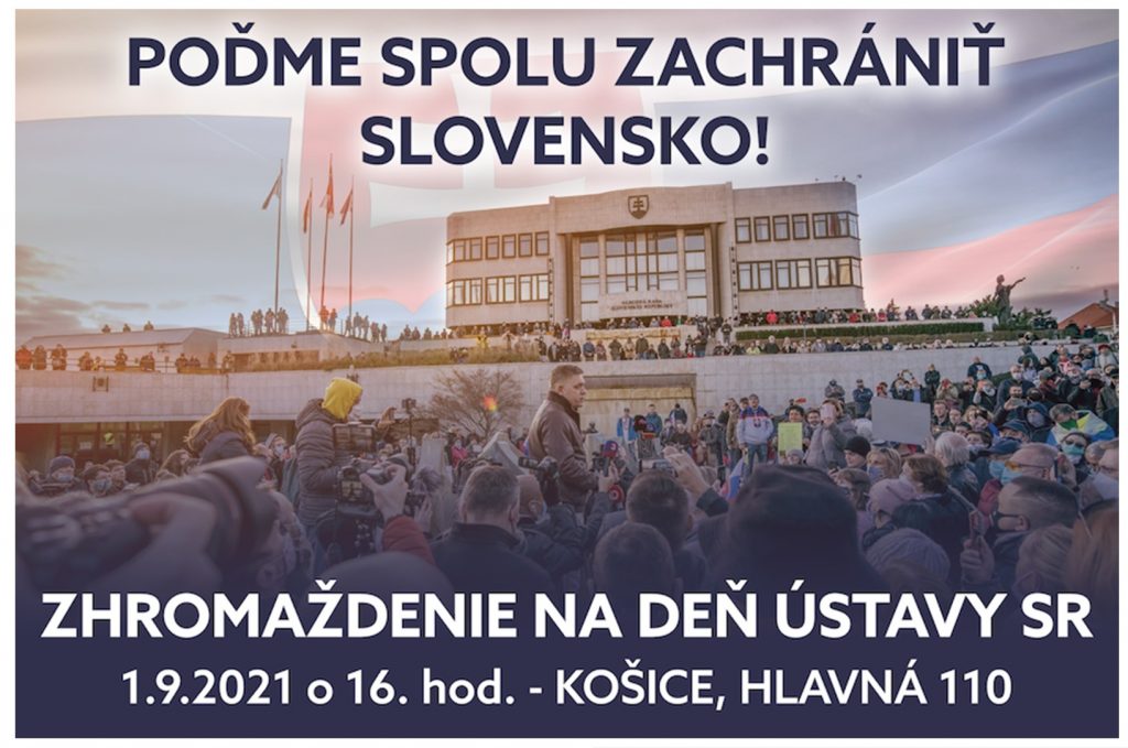 Zhromaždenie na Deň ústavy SR v Košiciach 1.9. 2021, odchod z Nitry