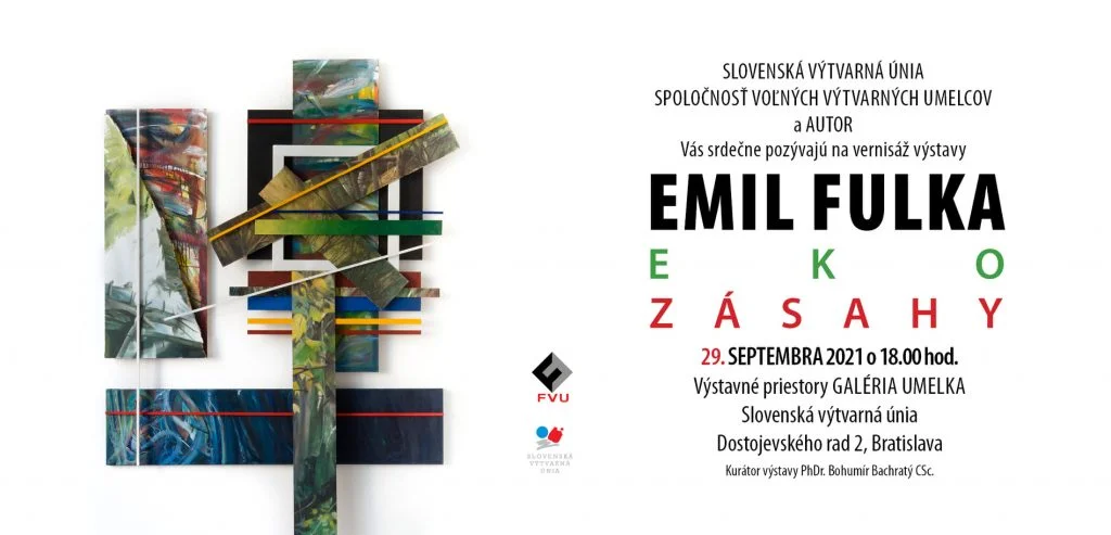 Výtvarník a pedagóg Emil FULKA: EKO ZÁSAHY (Umelka)