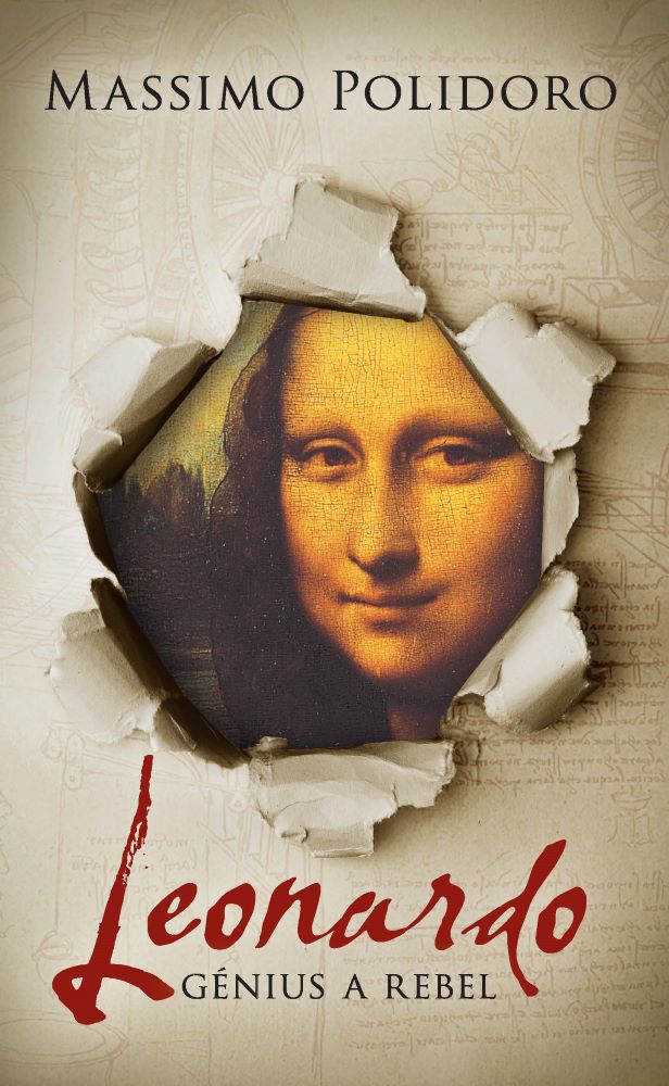 Leonardo da VINCI: Génius a rebel v jednej osobe