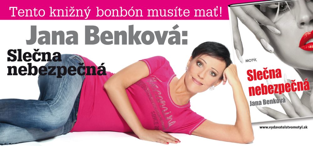 Jana Benková: Už sa so mnou ožeň, drahý!