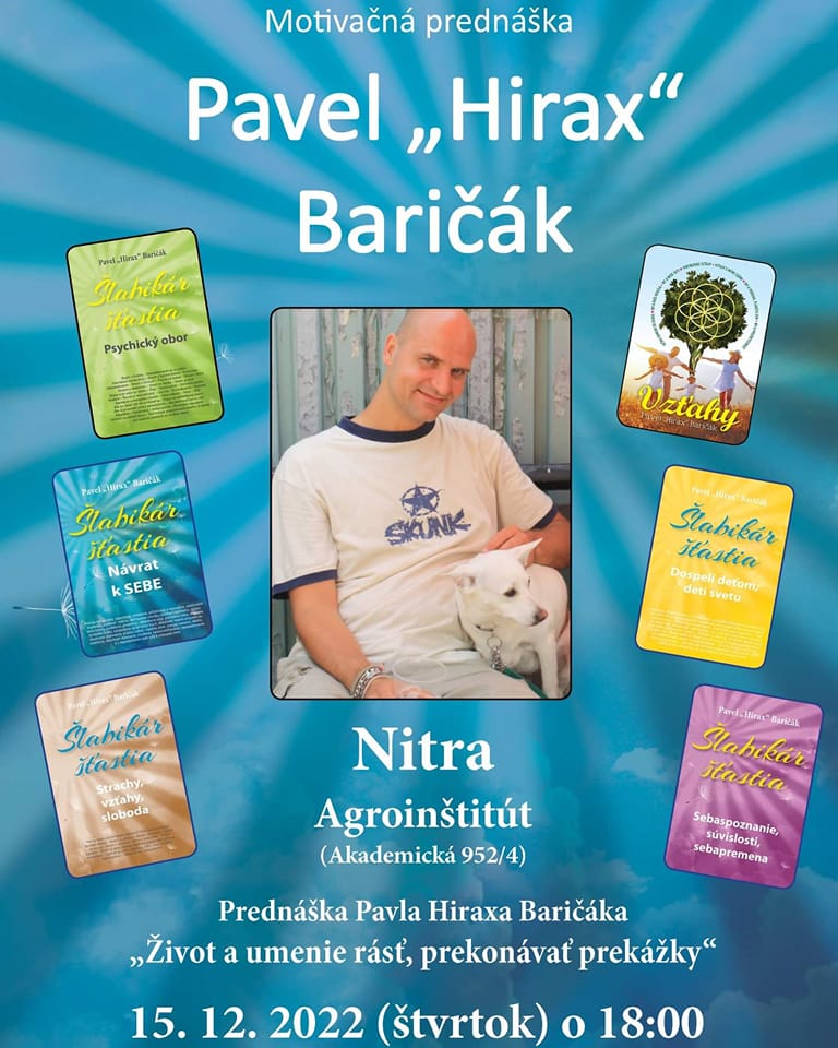 Pavel Hirax Baričák a Juraj Hnilica prídu do NITRY